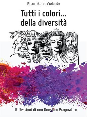 cover image of Tutti i colori... della diversità